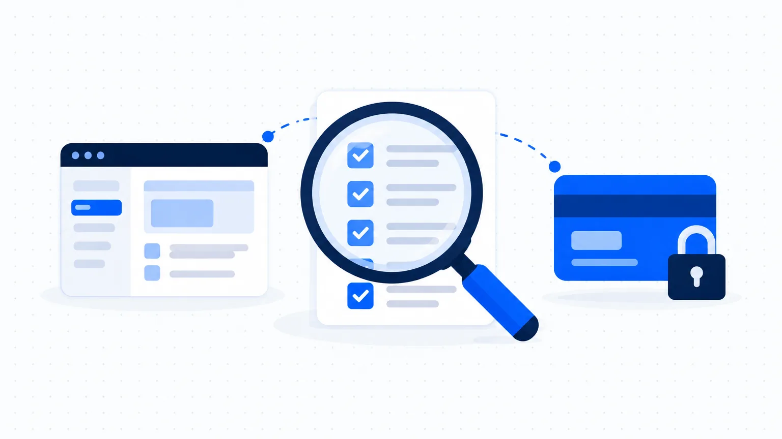 A magnifying glass over a checklist, between a software window and a payment card